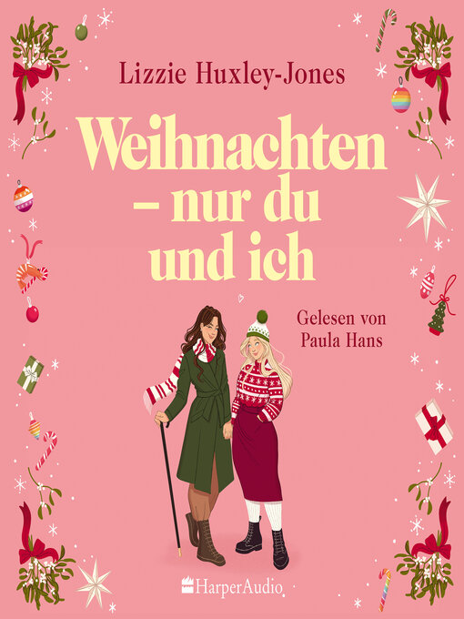 Title details for Weihnachten--nur du und ich (ungekürzt) by Lizzie Huxley-Jones - Wait list